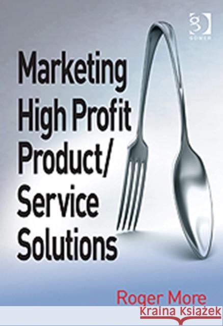 Marketing High Profit Product More, Roger 9781409448563  - książka