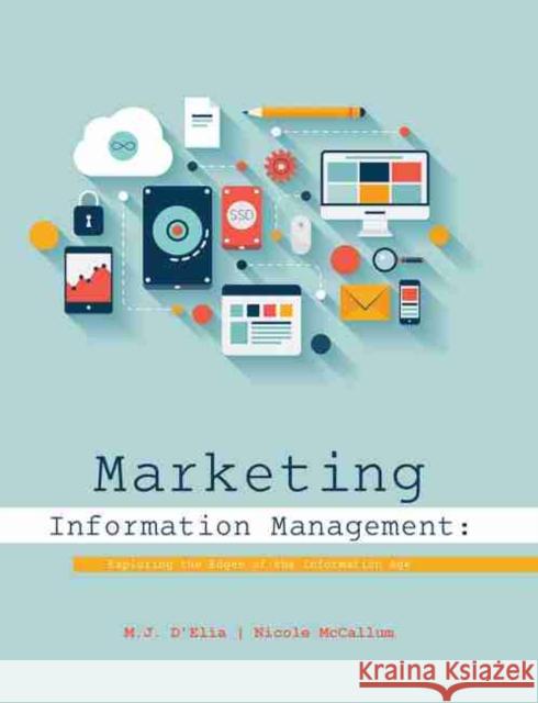 Marketing Information Management: Exploring the Edges of the Information Age McCallum 9781465258731 Kendall/Hunt Publishing Company - książka