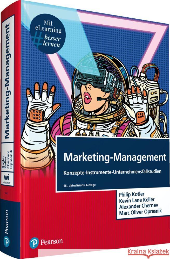 Marketing-Management, m. 1 Buch, m. 1 Beilage Kotler, Philip, Keller, Kevin Lane, Chernev, Alexander 9783868944433 Pearson Studium - książka