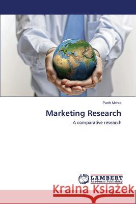 Marketing Research Mehta Parth 9783659690969 LAP Lambert Academic Publishing - książka