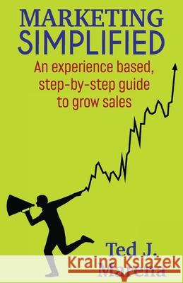 Marketing Simplified Ted Marena 9781737806417 Pro Indie Publishing - książka