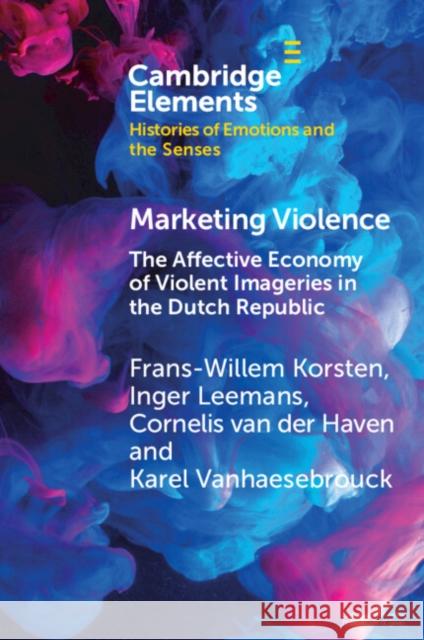 Marketing Violence Karel (Universite Libre de Bruxelles) Vanhaesebrouck 9781009246460 Cambridge University Press - książka