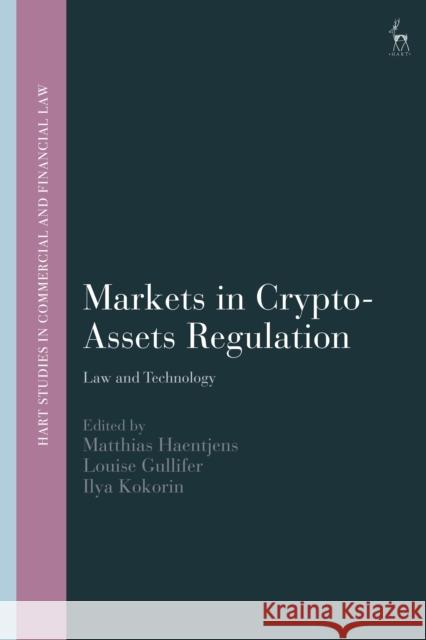 Markets in Crypto-Assets Regulation: Law and Technology  9781509970407 Bloomsbury Publishing PLC - książka