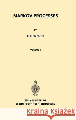 Markov Processes: Volume II E. B. Dynkin 9783662233207 Springer - książka