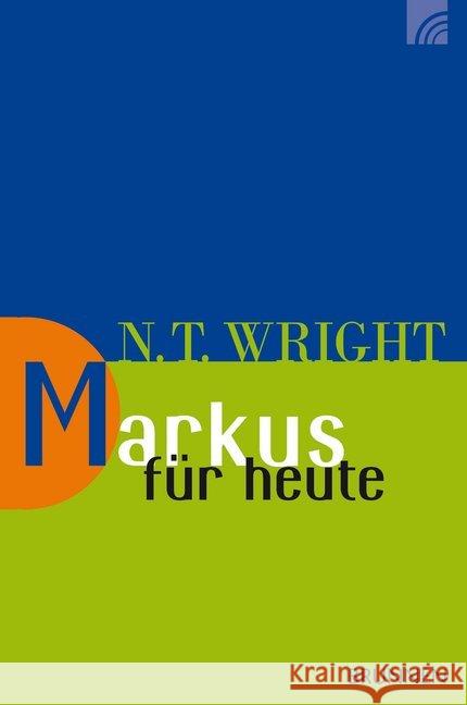 Markus für heute Wright, Nicholas Thomas 9783765506130 Brunnen-Verlag, Gießen - książka