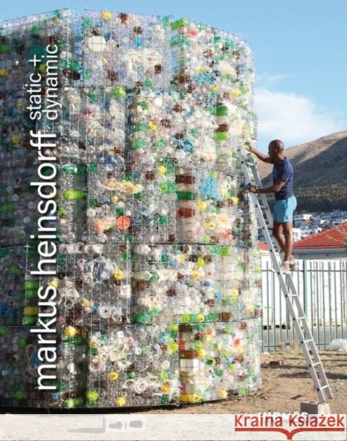 Markus Heinsdorff: Static + Dynamic Heinsdorff, Markus 9783777434735 Hirmer Verlag GmbH - książka