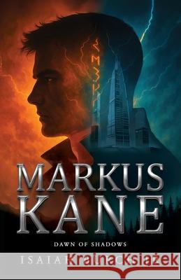 Markus Kane: Dawn of Shadows Isaiah Burch 9781967386178 Silversmith Press - książka