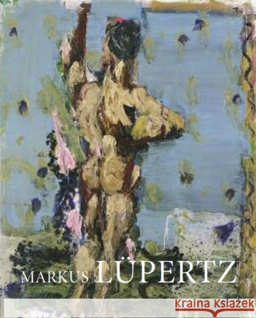 Markus Lupertz - Byways and Highways - A Retrospective: Paintings and Sculptures from 1963 to 2009 Eric Darragon, Robert Fleck, Siegfried Gohr 9783940953223 Snoeck Verlagsgesellschaft mbH - książka