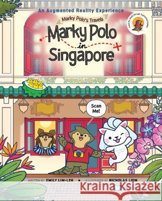Marky Polo in Singapore Emily Mei Ling Lim-Leh Nicholas Rahadja Haliem 9789811258800 Ws Education (Children's) - książka