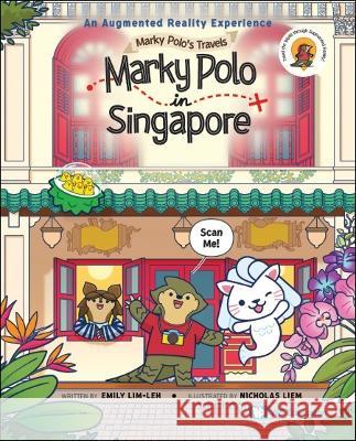 Marky Polo in Singapore Emily Mei Ling Lim-Leh Nicholas Rahadja Haliem 9789811258817 Ws Education (Children's) - książka