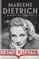 Marlene Dietrich. Prawdziwe życie legendy kina Maria Riva, Dorota Pomadowska, Natalia Wiśniewska 9788324074549 Znak - książka