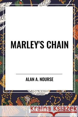 Marley's Chain Alan E Nourse 9798880907878 Start Classics - książka