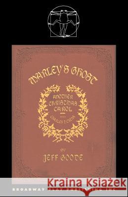 Marley's Ghost Jeff Goode 9780881452945 Broadway Play Publishing Inc - książka