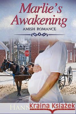 Marlie's Awakening Hannah Miller 9781794695474 Independently Published - książka