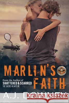 Marlin's Faith: The Virtues Book II A. J. Downey 9781950222018 Andrea J. Downey - książka