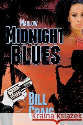 Marlow: Midnight Blues Bill Craig 9781500763121 Createspace - książka