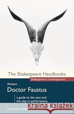 Marlowe: Doctor Faustus James N. Loehlin 9781137426345 Palgrave MacMillan - książka