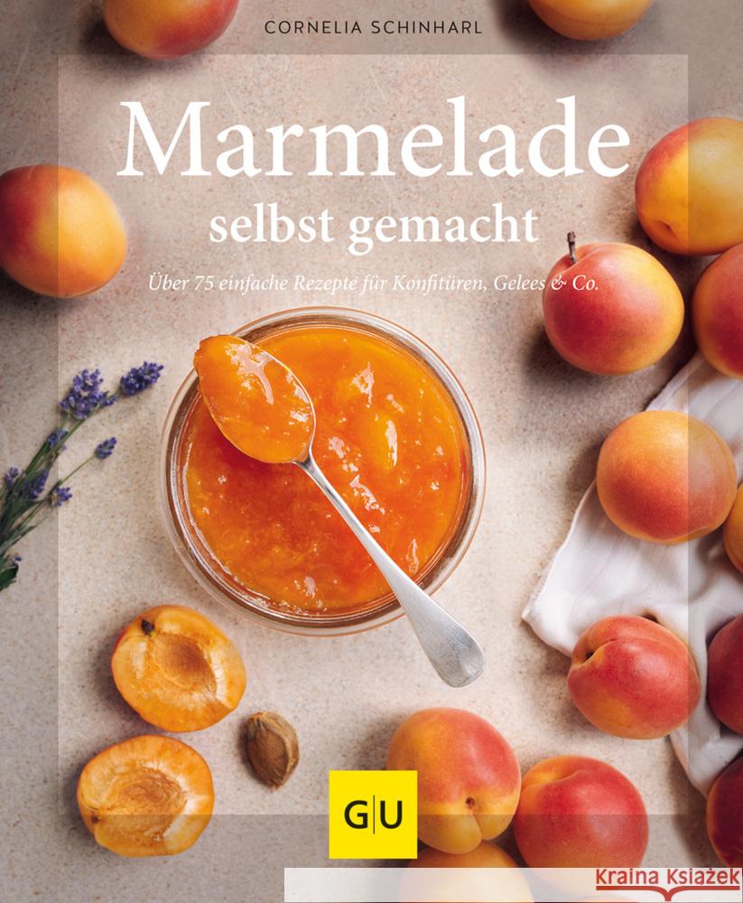 Marmelade selbst gemacht Schinharl, Cornelia 9783833884726 Gräfe & Unzer - książka