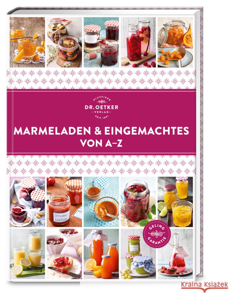 Marmeladen & Eingemachtes von A-Z Oetker 9783767018501 Dr. Oetker - ein Verlag der Edel Verlagsgrupp - książka