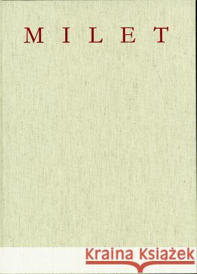 Marmorskulpturen Der Rmischen Kaiserzeit Aus Milet: Aufstellungskontext Und Programmatische Aussage Renate Bol 9783110251845 Walter de Gruyter - książka