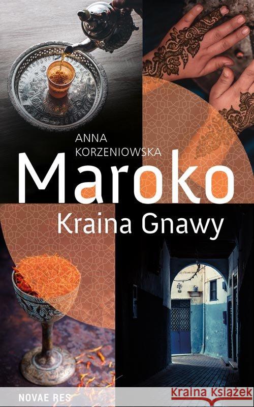 Maroko. Kraina Gnawy Korzeniowska Anna 9788381474337 Novae Res - książka