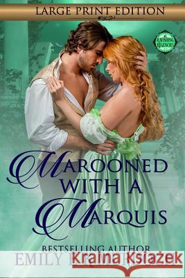 Marooned with a Marquis: A Steamy Regency Romance Emily Murdoch 9781093851441 Independently Published - książka