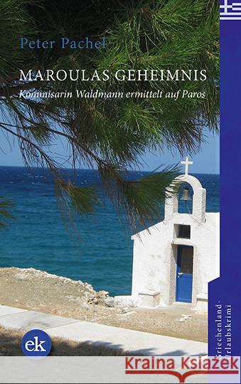 Maroulas Geheimnis Pachel, Peter 9783948972271 Verlag edition Krimi - książka