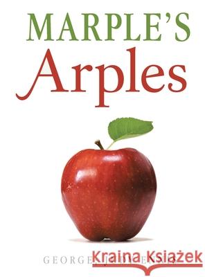 Marple's Arples George Judy Ennis 9798895310380 Writers Branding LLC - książka