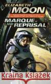 Marque and Reprisal Elizabeth Moon 9780345447593 Del Rey Books