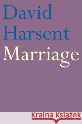 Marriage David Harsent 9780571212514 Faber & Faber - książka