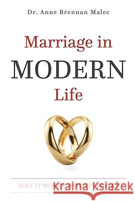 Marriage in Modern Life: Why It Works, When It Works  9781599325286 Advantage Media Group - książka