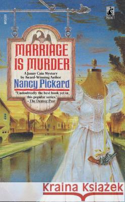 Marriage Is Murder Pickard                                  Nancy Pickard 9781416586869 Pocket Books - książka