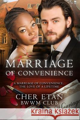 Marriage Of Convenience: A BWWM Billionaire Love Story Club, Bwwm 9781514772379 Createspace - książka