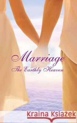 Marriage: The Earthly Heaven Bshara Salem 9781329760578 Marketing Engines, Inc. - książka