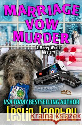 Marriage Vow Murder Leslie Langtry 9781790487240 Independently Published - książka