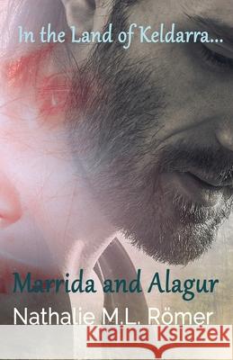 Marrida and Alagur Nathalie M L Romer, NML Book Cover Design 9789188459015 Emerentsia Publications - książka