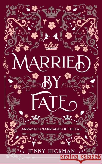 Married by Fate Jenny Hickman 9781735614151 Jennifer Fyfe - książka