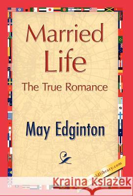 Married Life Edginton Ma 9781421844763 1st World Library - książka