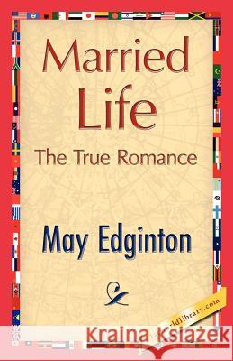 Married Life Edginton Ma 9781421845609 1st World Library - książka