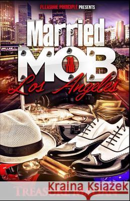 Married to the Mob: Los Angeles Treasure Malian 9781502989789 Createspace - książka