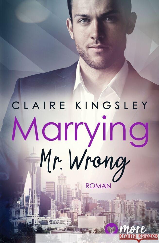 Marrying Mr. Wrong Kingsley, Claire 9783987510045 more ein Imprint von Aufbau Verlage - książka