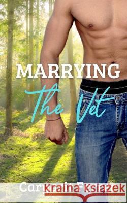 Marrying the vet Caryarit Ferrer   9798373527569 Independently Published - książka