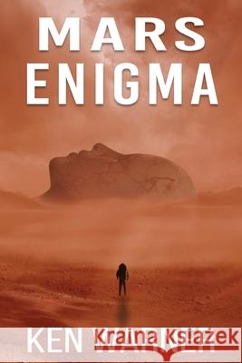 Mars Enigma Ken Warner 9781735623566 Vibrant Circle Books LLC - książka