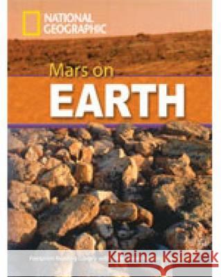 Mars on Earth : Text in English. Niveau C1 Rob Waring National Geographic 9781424011100 CENGAGE LEARNING - książka