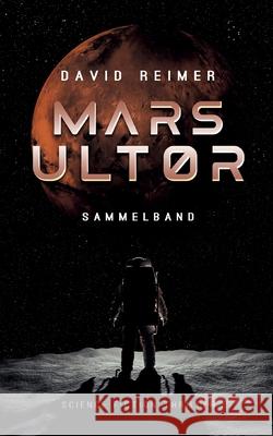 Mars Ultor: Sammelband David Reimer 9783740782597 Twentysix - książka