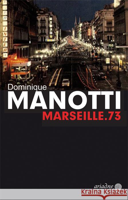 Marseille.73 Manotti, Dominique 9783867542630 Argument Verlag - książka
