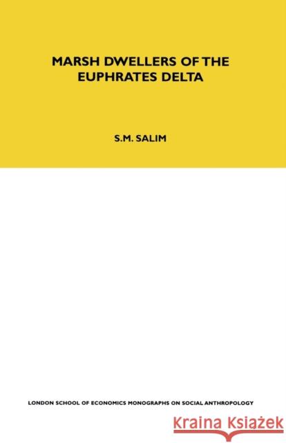 Marsh Dwellers of the Euphrates Delta S. M. Salim 9780367717018 Routledge - książka