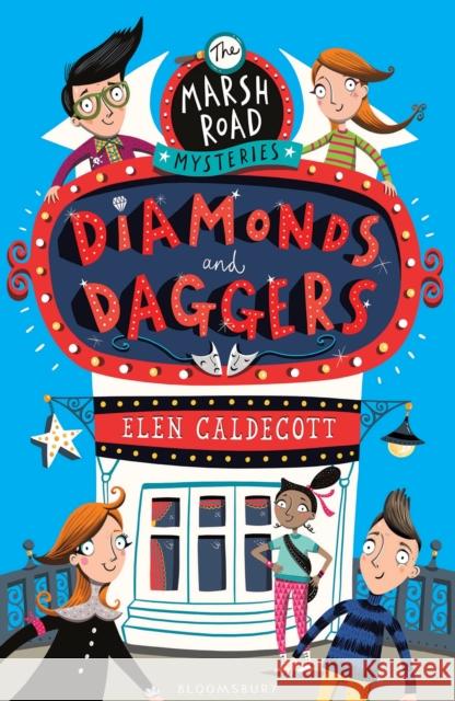 Marsh Road Mysteries: Diamonds and Daggers Elen Caldecott 9781408847527 Bloomsbury Publishing PLC - książka