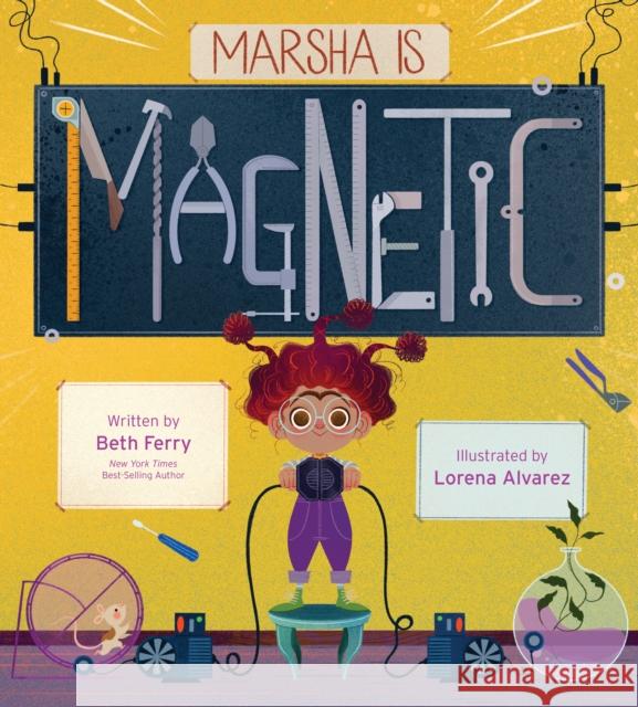 Marsha Is Magnetic Beth Ferry Lorena Alvarez 9780544735842 HarperCollins Publishers Inc - książka