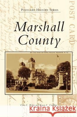 Marshall County Gary L. Rider Karen L. Grubber 9781540228758 Arcadia Publishing Library Editions - książka